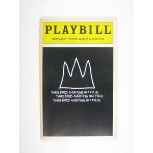Three Birds Alighting On A Field Playbill Timberlake Wertenbaker 1994 Pilar